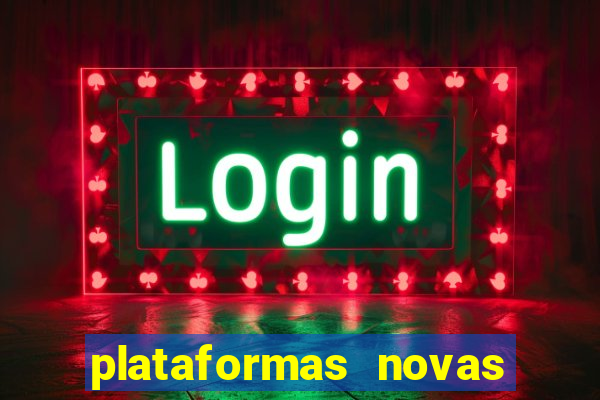 plataformas novas pagando muito